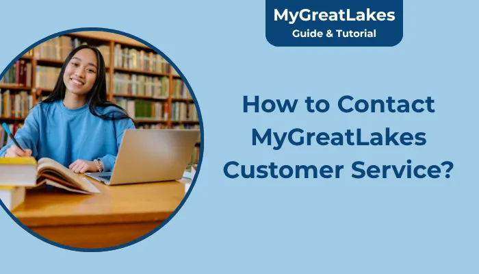 How to Contact MyGreatLakes Customer Service? How to Contact MyGreatLakes Customer Service?