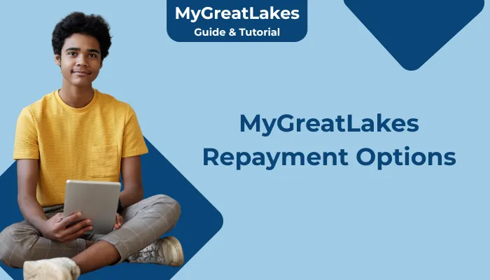 MyGreatLakes Repayment Options MyGreatLakes Repayment Options