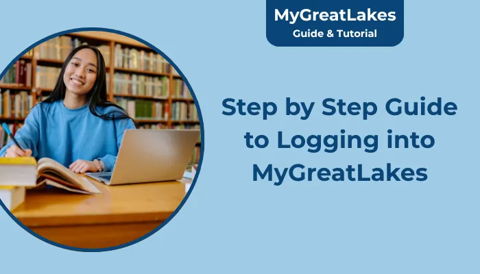 Step by Step Guide to Logging into MyGreatLakes