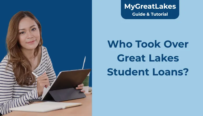 Who Took Over Great Lakes Student Loans?
