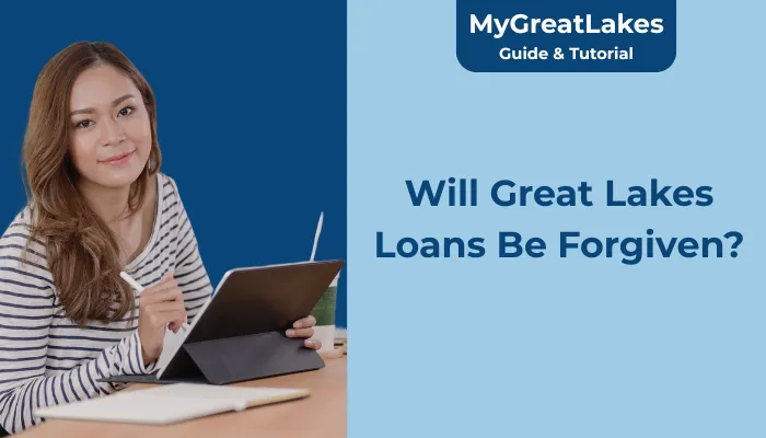 Will Great Lakes Loans Be Forgiven?